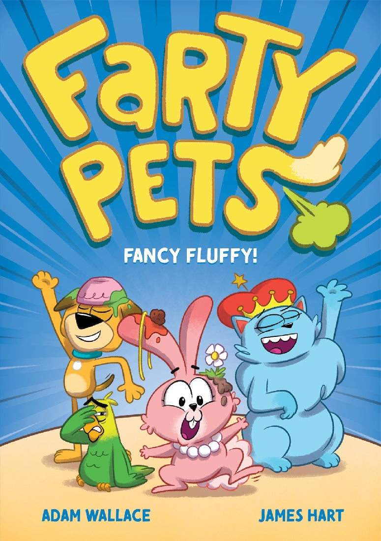 FANCY FLUFFY (FARTY PETS #4)