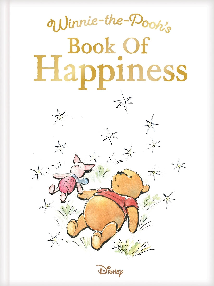 WINNIE THE POOH'S BOOK OF HAPPINESS