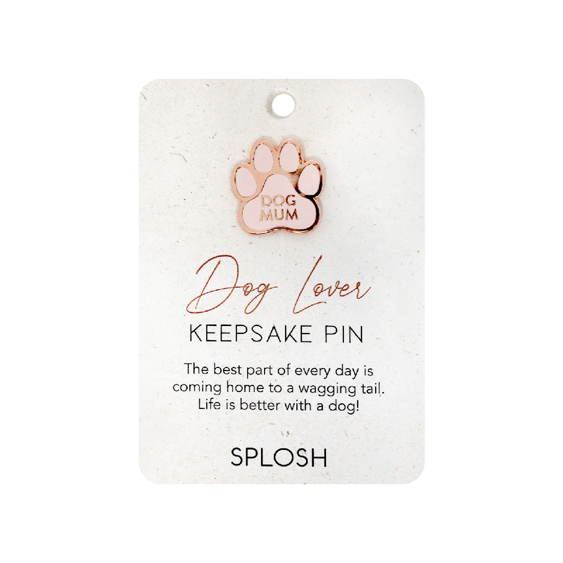 KEEPSAKE PIN DOG LOVER