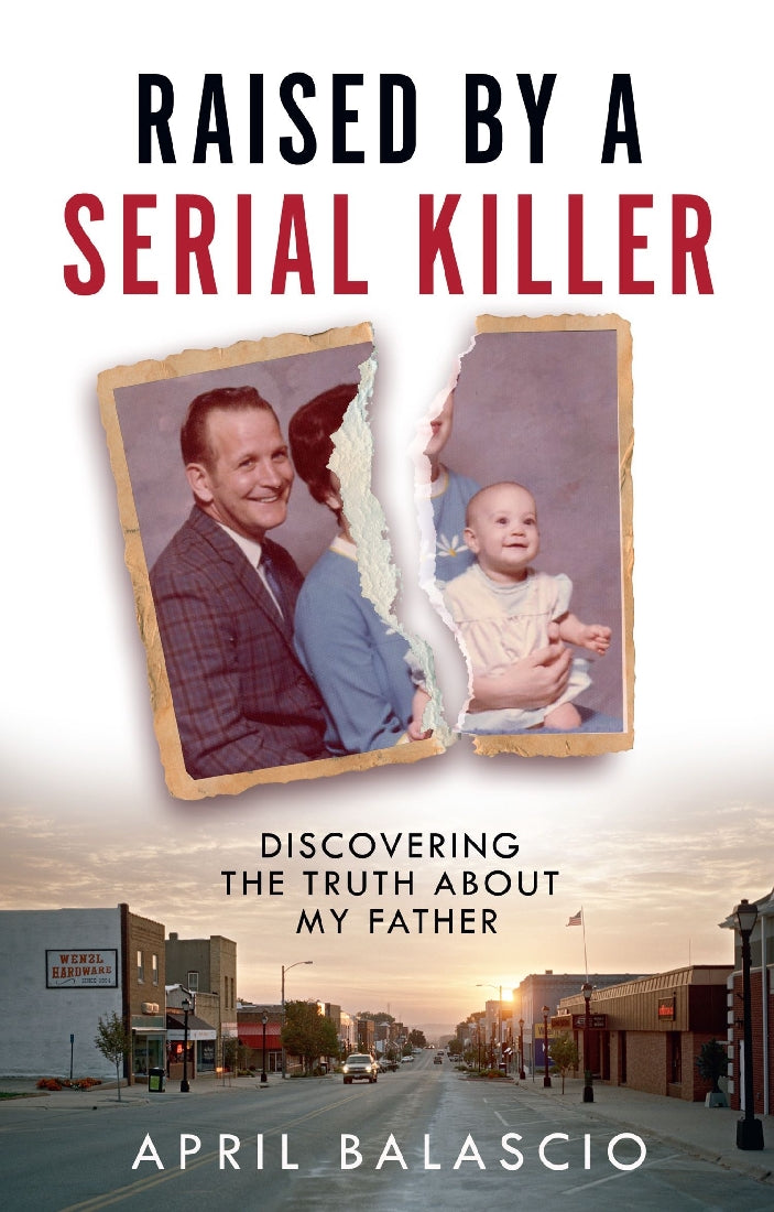 RAISED BY A SERIAL KILLER