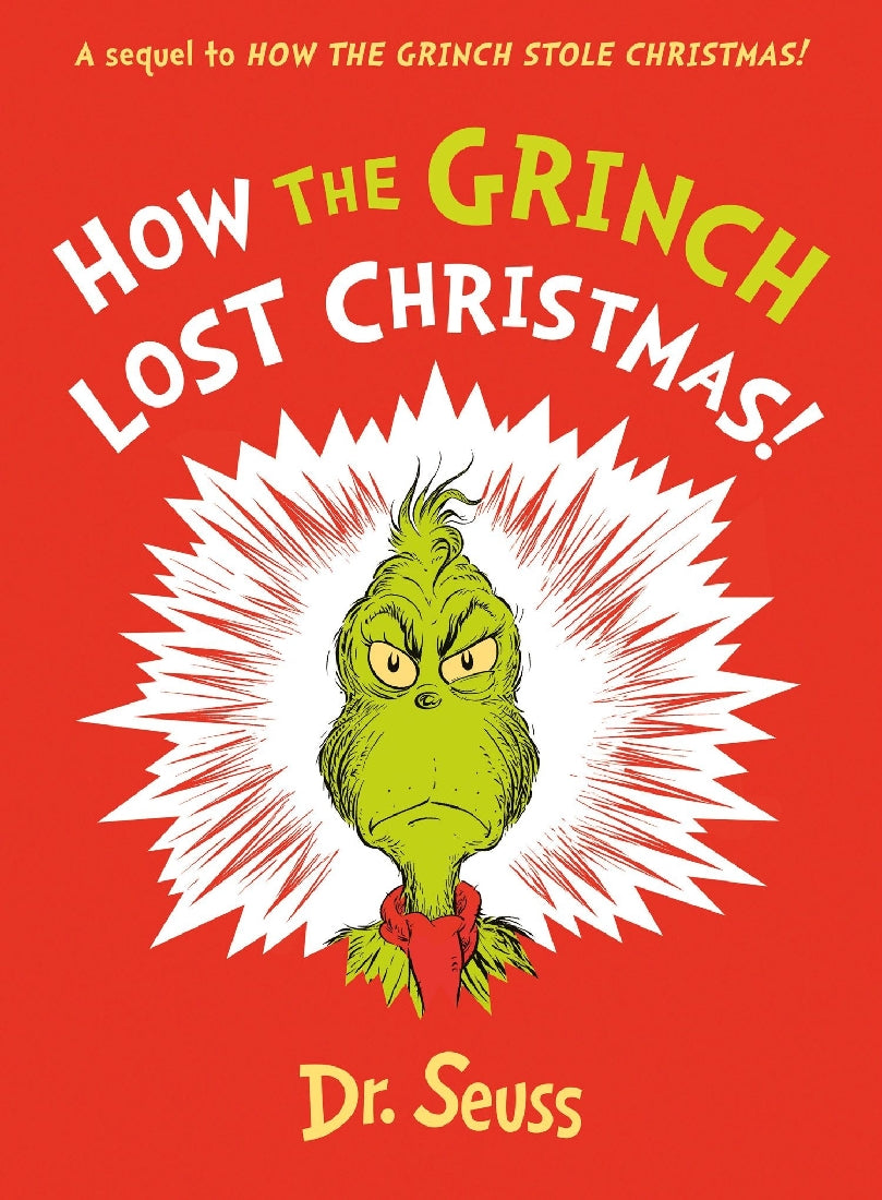 HOW THE GRINCH LOST CHRISTMAS