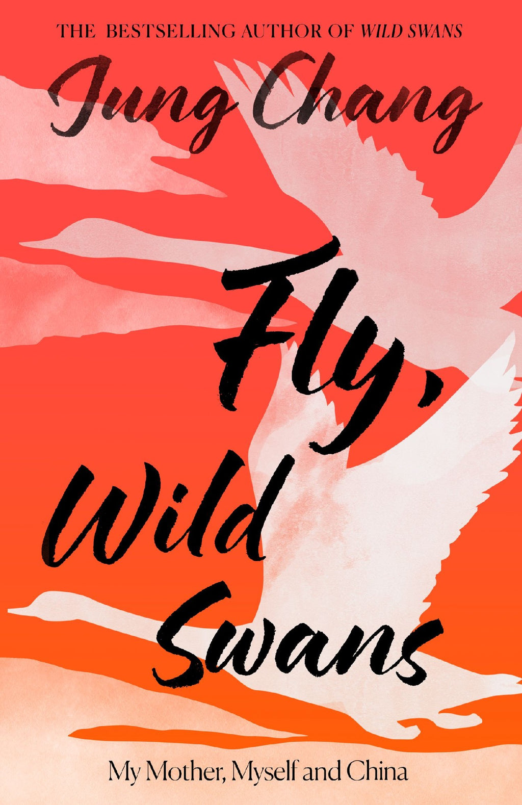 FLY WILD SWANS (MY MOTHER, MYSELF AND CHINA)
