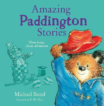 AMAZING PADDINGTON STORIES