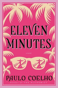 ELEVEN MINUTES