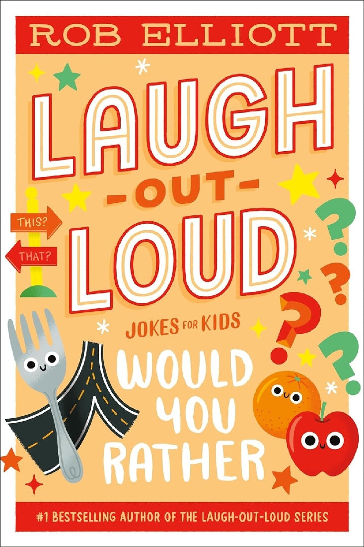 LAUGH-OUT-LOUD JOKES FOR KIDS