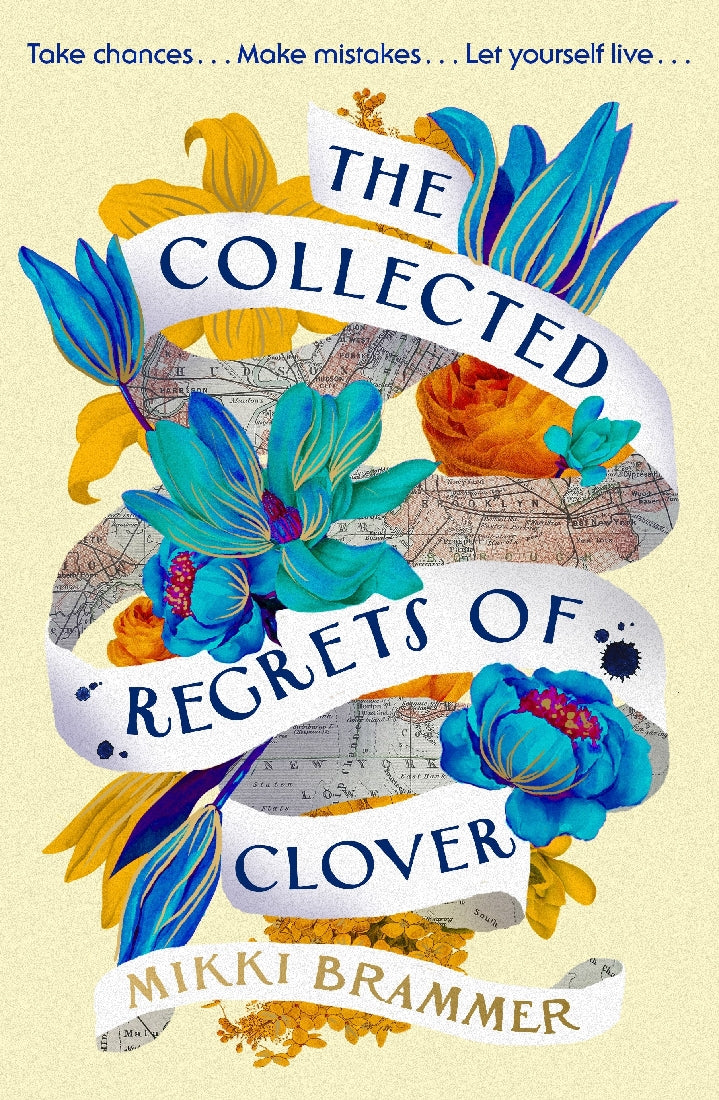 THE COLLECTED REGRETS OF CLOVER