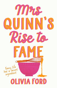 MRS QUINN'S RISE TO FAME