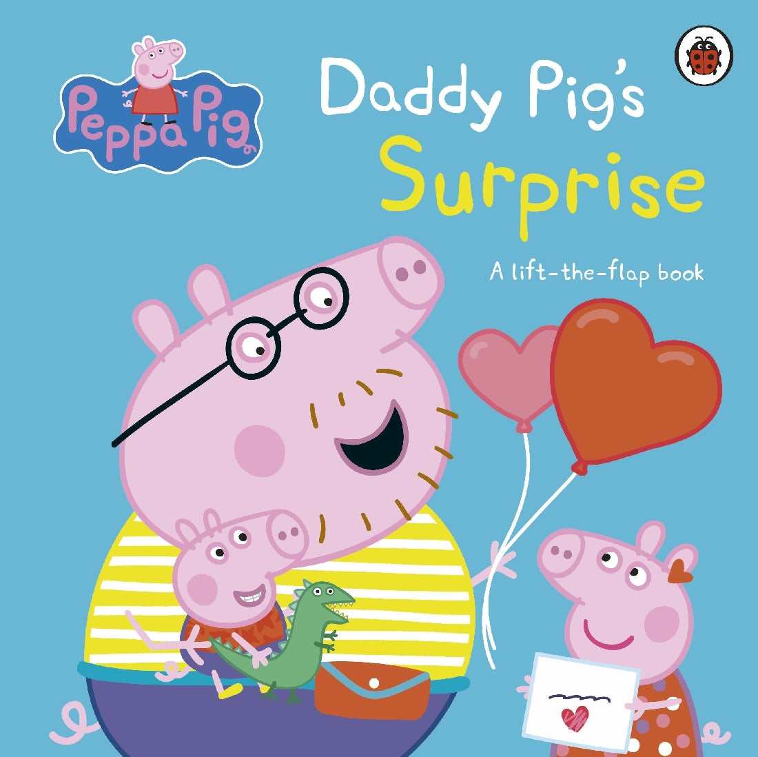 DADDY PIG'S SURPRISE