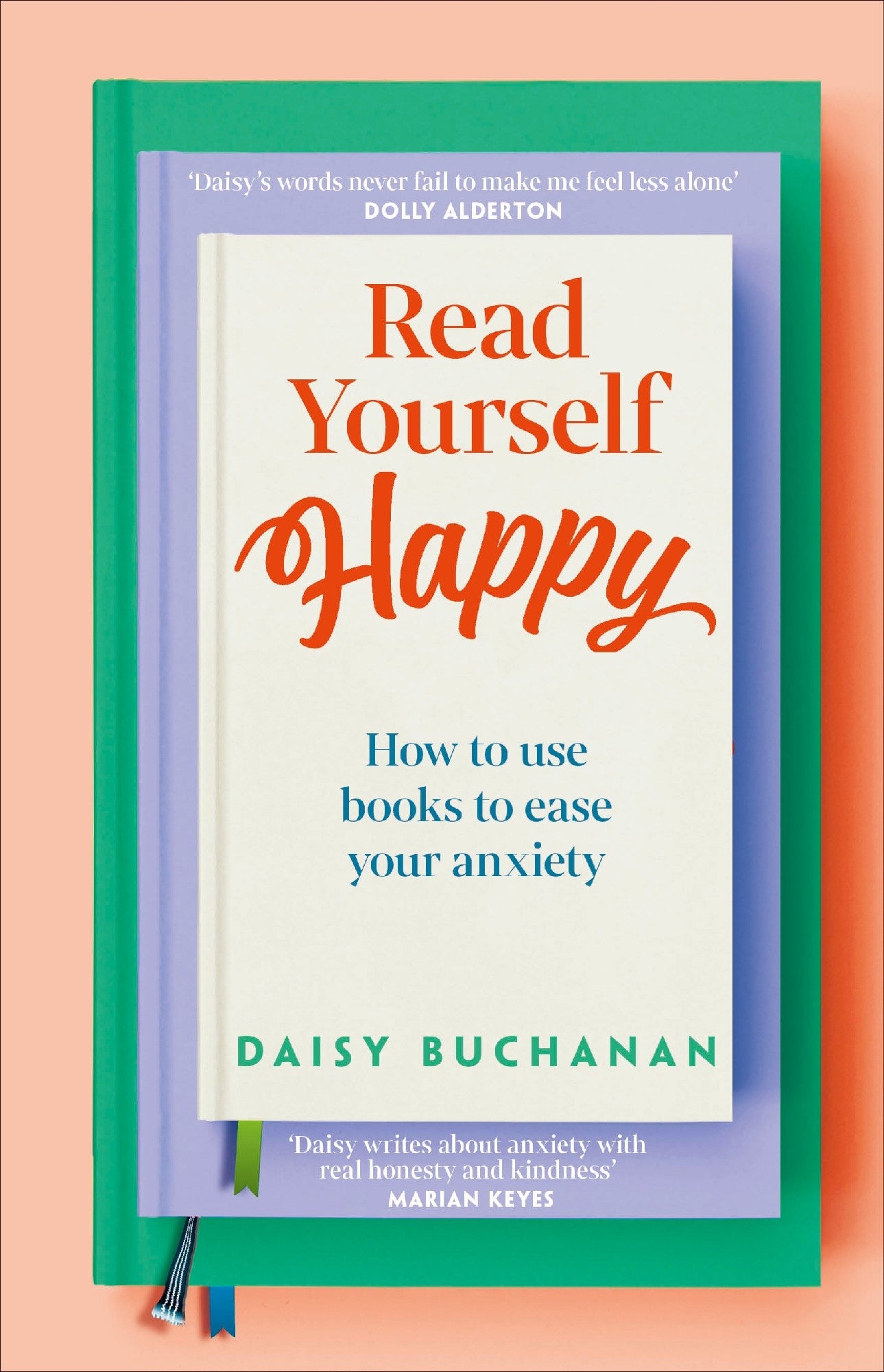 READ YOURSELF HAPPY (HOW TO USE BOOKS TO EASE YOUR ANXIETY)