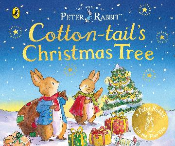 PETER RABBIT: COTTON-TAIL'S CHRISTMAS TREE