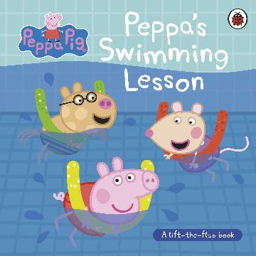 PEPPA PIG: PEPPA'S SWIMMING LESSON - A LIFT THE FLAP BOOK
