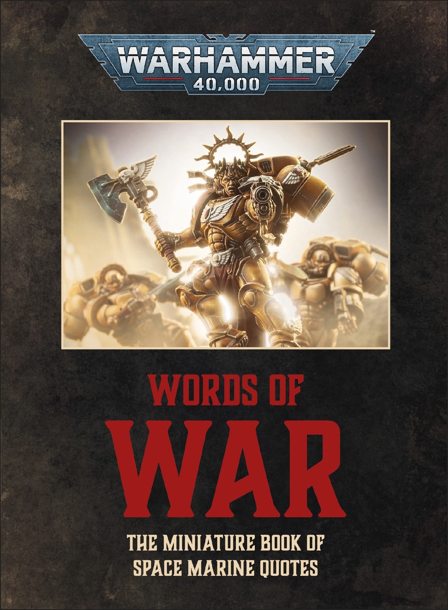 WARHAMMER 40,000 WORDS OF WAR