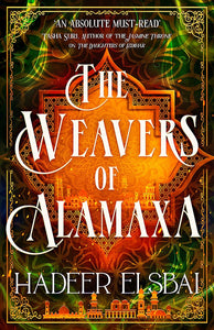 THE WEAVERS OF ALAMAXA