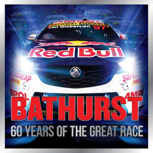 BATHURST - 60 YEARS OF THE GREAT RACE