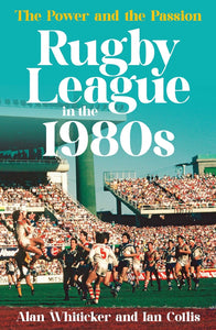 RUGBY LEAGUE IN THE 1980'S