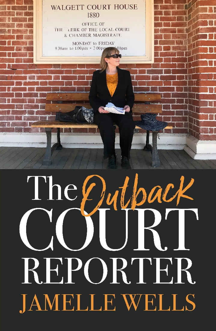 OUTBACK COURT REPORTER