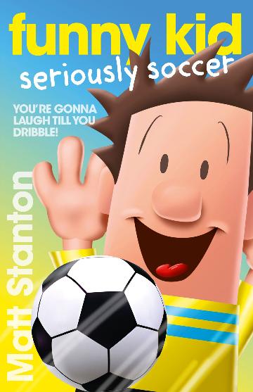 FUNNY KID:SERIOUSLY SOCCER