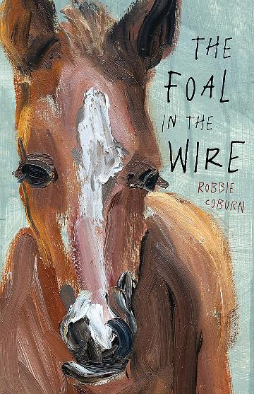 FOAL IN THE WIRE