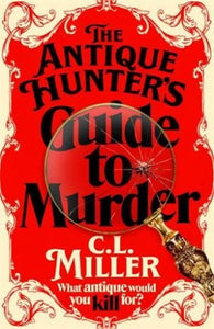 THE ANTIQUE HUNTER'S GUIDE TO MURDER