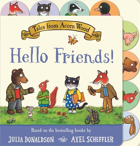 TALES FROM ACORN WOOD: HELLO FRIENDS