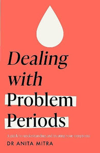 DEALING WITH PROBLEM PERIODS