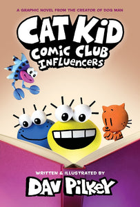 CAT KID COMIC CLUB #5 INFLUENCERS HC
