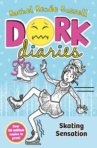 DORK DIARIES #4 SKATING SENSATION