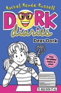 DORK DIARIES #5 DEAR DORK