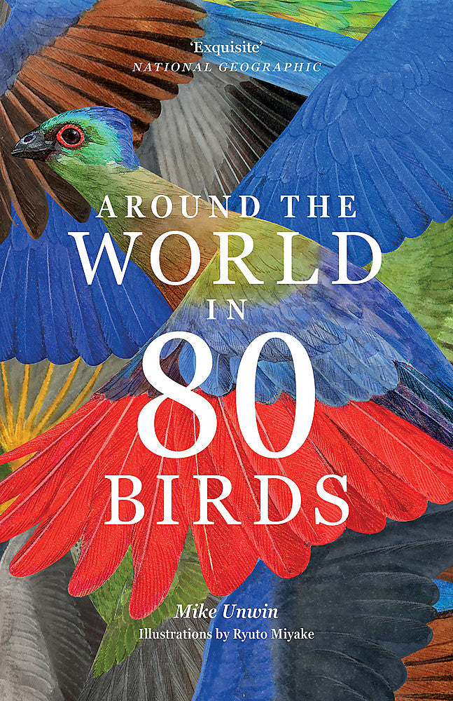 AROUND THE WORLD IN 80 BIRDS
