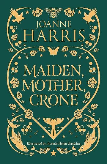 MAIDEN, MOTHER, CRONE 