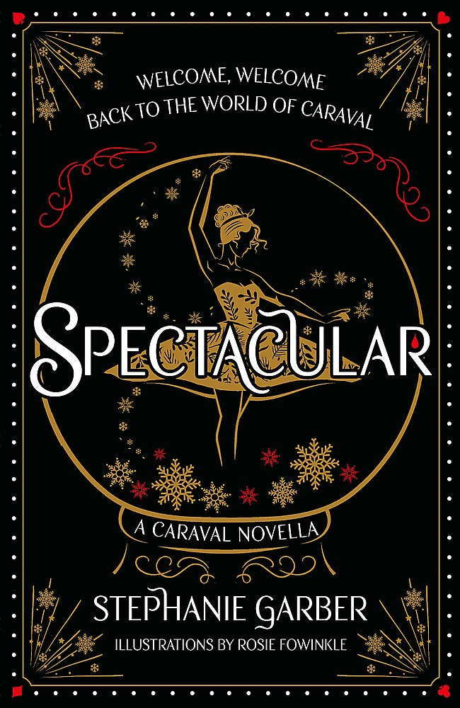 SPECTACULAR: A CARAVEL NOVELLA