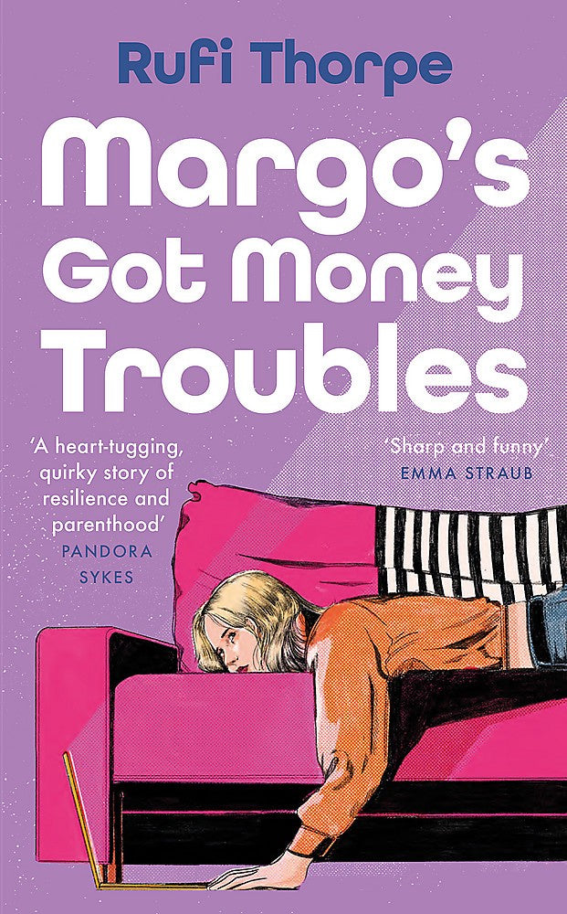 MARGO'S GOT MONEY TROUBLES