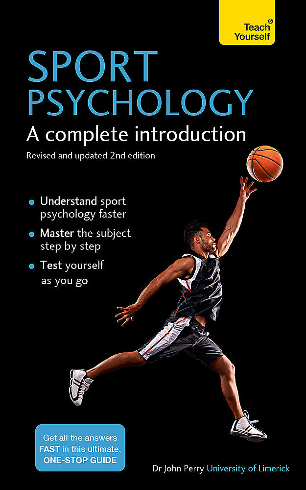 SPORT PSYCHOLOGY (A COMPLETE INTRODUCTION)