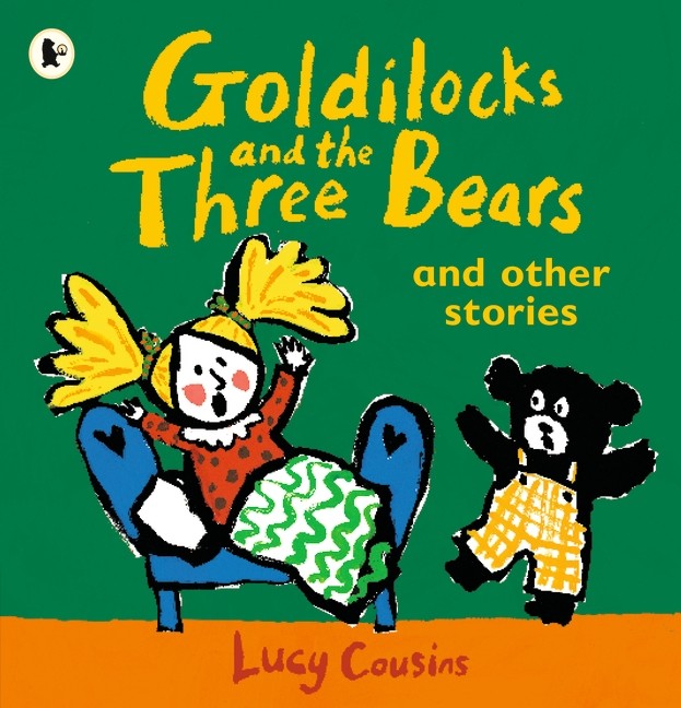 GOLDILOCKS AND THE THREE BEARS AND OTHER STORIES