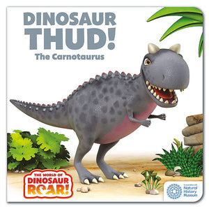 WORLD OF DINOSAUR ROAR! 13 THUD! CARNOTAURUS