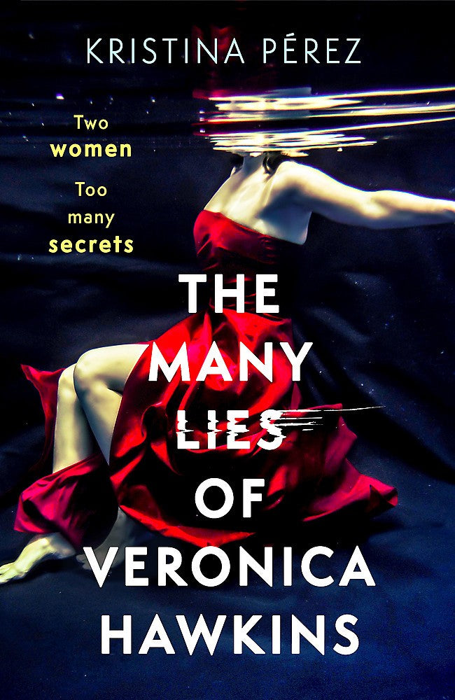 THE MANY LIES OF VERONICA HAWKINS