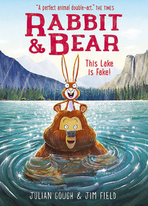 RABBIT AND BEAR 06 THIS LAKE IS FAKE