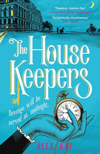 HOUSE KEEPERS