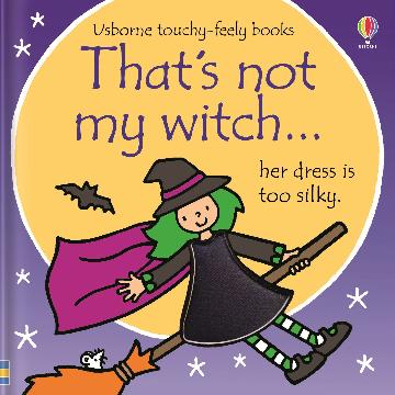 THAT'S NOT MY WITCH..