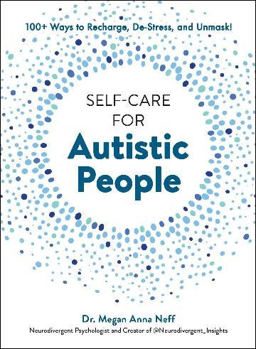 SELF-CARE FOR AUTISTIC PEOPLE