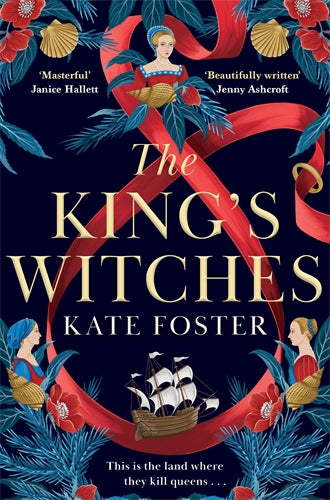 THE KING'S WITCHES
