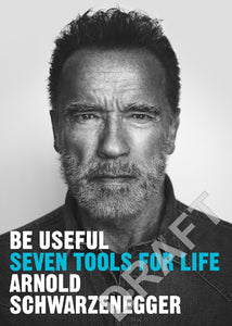 BE USEFUL: SEVEN TOOLS FOR LIFE