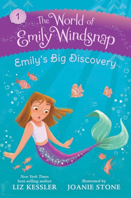 WORLD OF EMILY WINDSNAP #1 EMILY'S BIG DISCOVERY