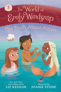 WORLD OF EMILY WINDSNAP #3 TRUTH ABOUT AARON