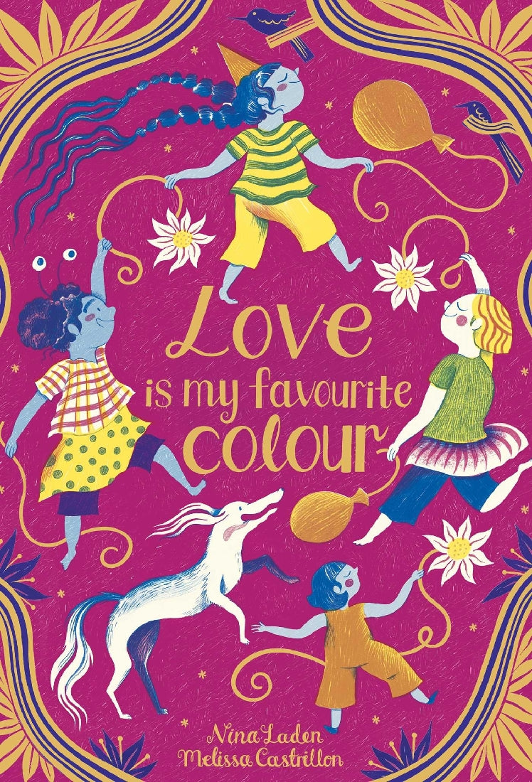 LOVE IS MY FAVOURITE COLOUR