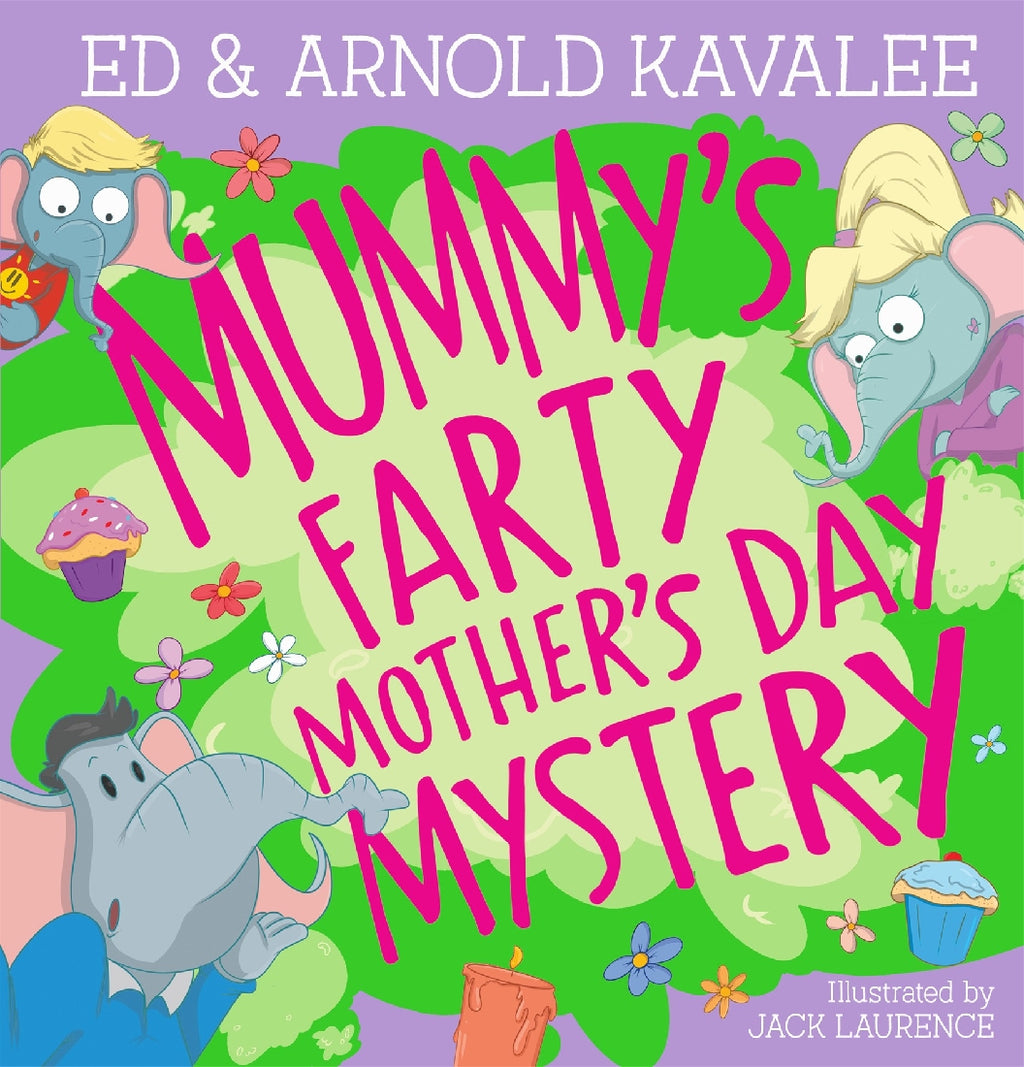 MUMMY'S FARTY MOTHER'S DAY MYSTERY