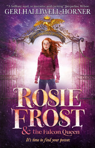 ROSIE FROST & THE FALCON QUEEN