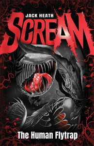 SCREAM #1 HUMAN FLYTRAP