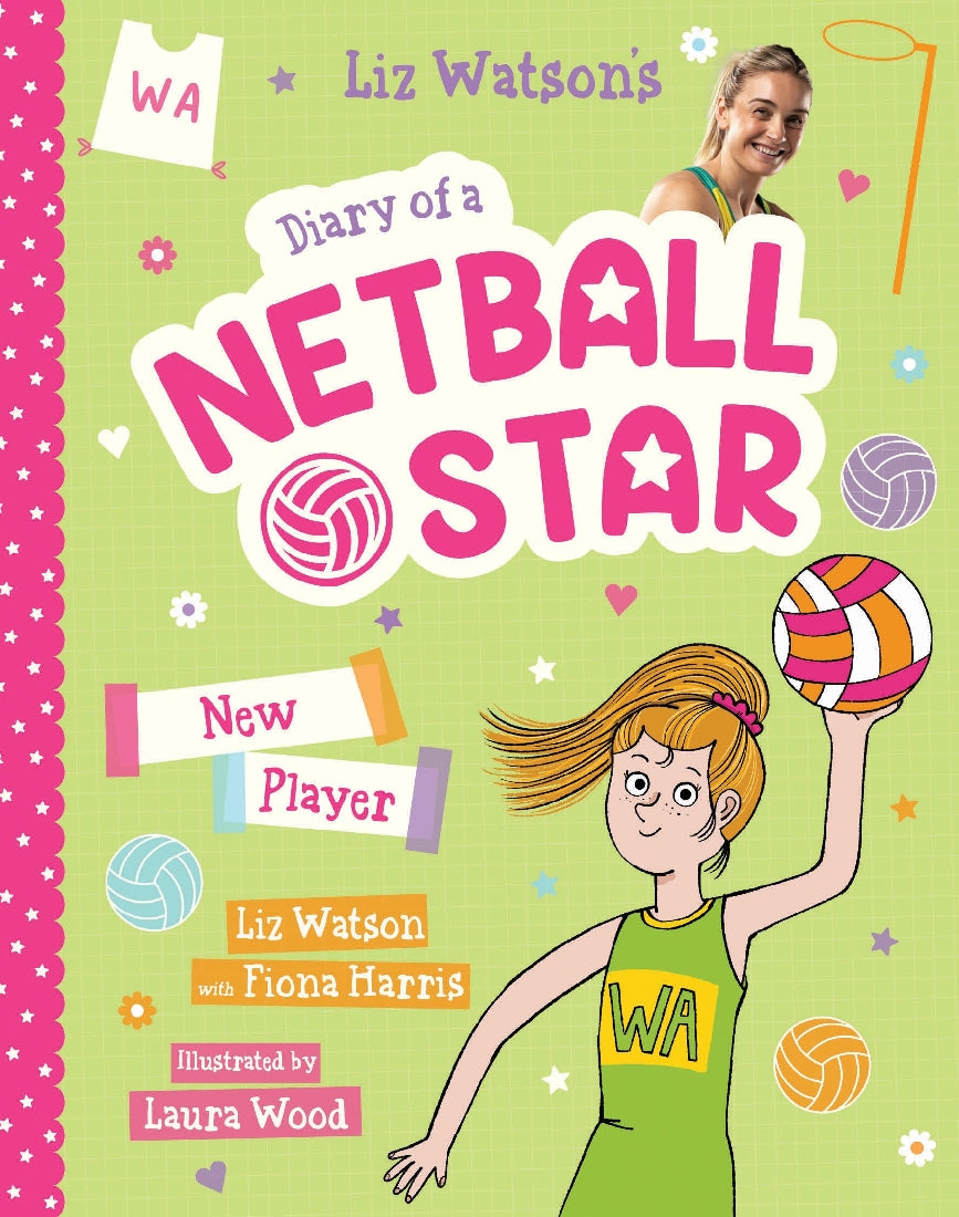 DIARY OF A NETBALL STAR #3 NEW PLAYER