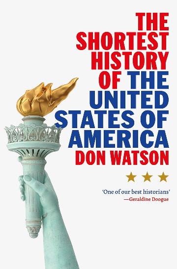 SHORTEST HISTORY OF THE UNITED STATES OF AMERICA